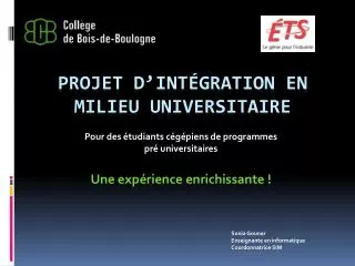 pour des tudiants c g piens de programmes pr universitaires une exp rience enrichissante
