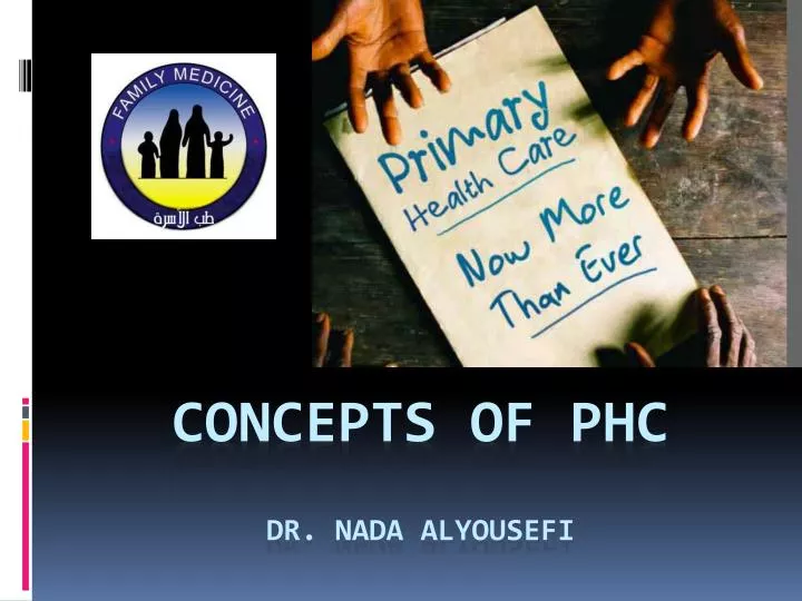 concepts of phc dr nada alyousefi