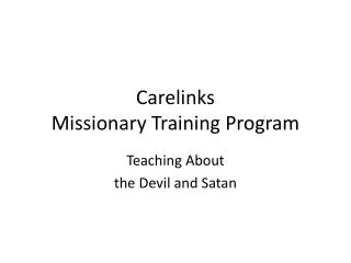 Carelinks Missionary Training Program