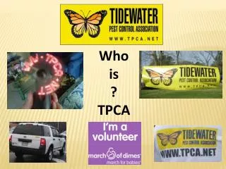 Who is ? TPCA