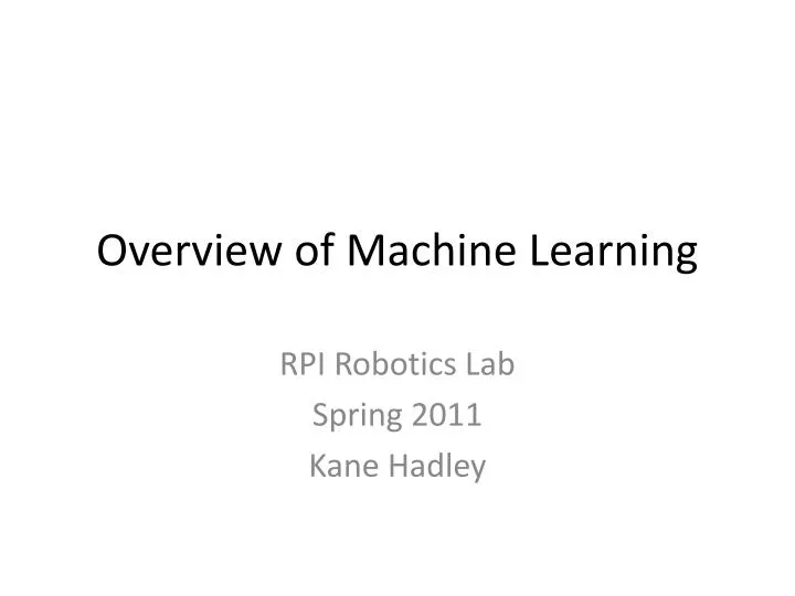 overview of machine learning