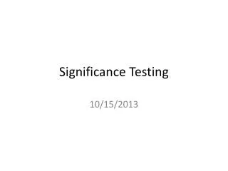 Significance Testing