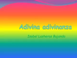adivina adivinanza