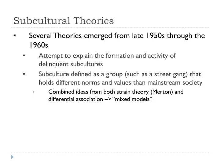 subcultural theories