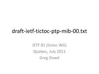 draft-ietf-tictoc-ptp-mib-00.txt