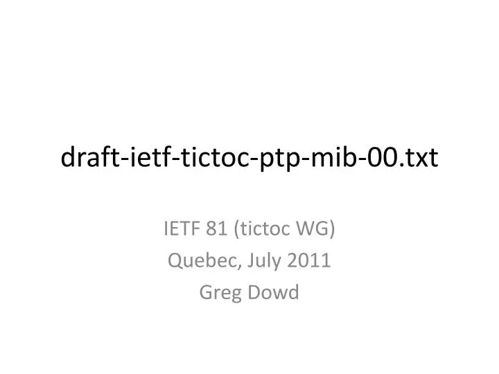 draft ietf tictoc ptp mib 00 txt