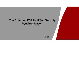 The Extended ESP for IPSec Security Synchronization