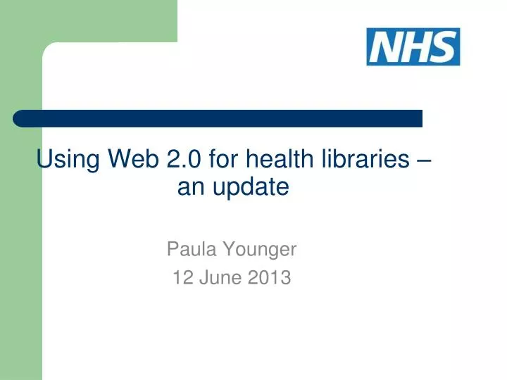 using web 2 0 for health libraries an update