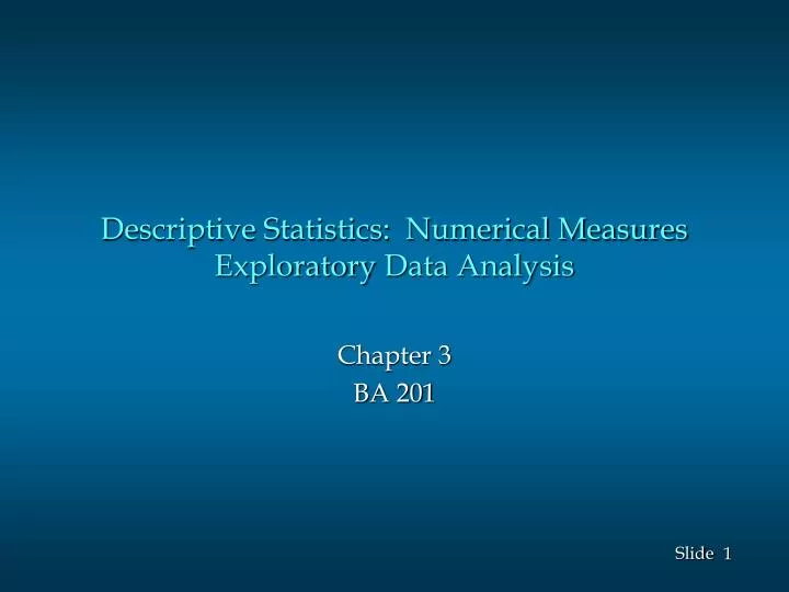 descriptive statistics numerical measures exploratory data analysis
