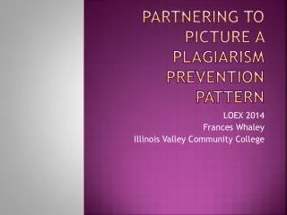 Partnering to Picture a Plagiarism Prevention Pattern
