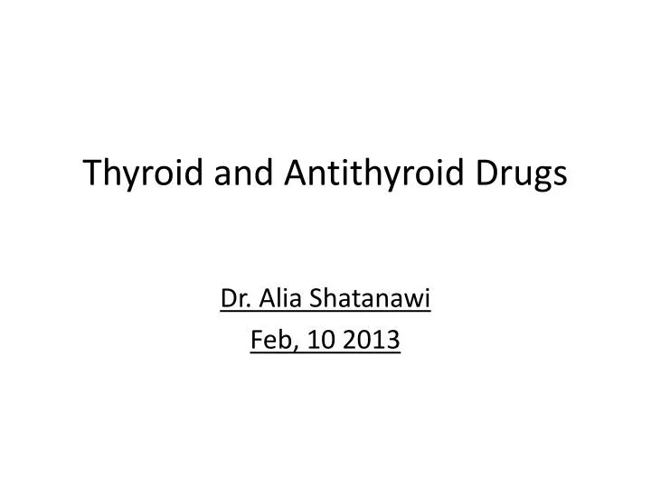 thyroid and antithyroid drugs