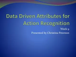 Data Driven Attributes for Action Recognition