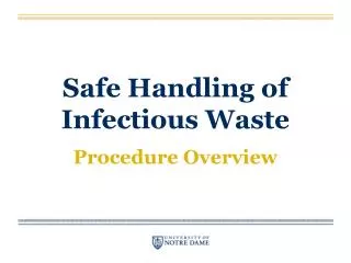 Safe Handling of Infectious Waste