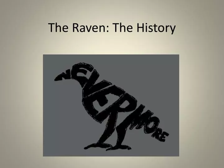 the raven the history