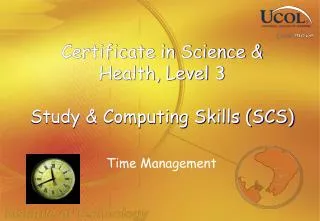 Certificate in Science &amp; Health, Level 3 Study &amp; Computing Skills (SCS)