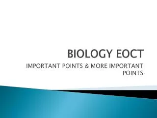 BIOLOGY EOCT
