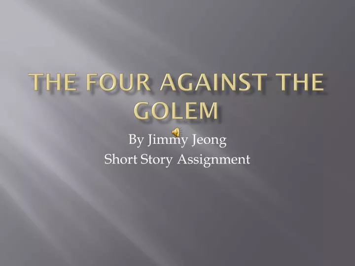 the four against the golem