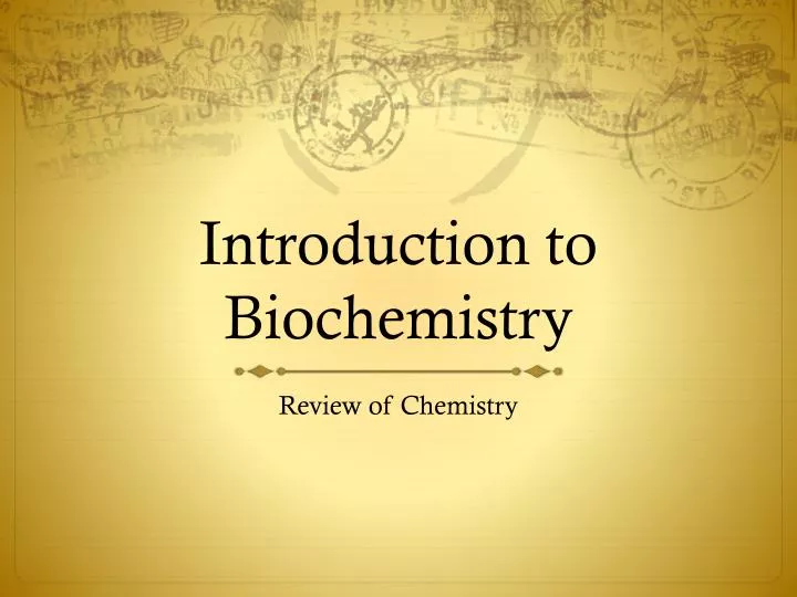 introduction to biochemistry