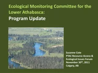 Ecological Monitoring Committee for the Lower Athabasca: Program Update