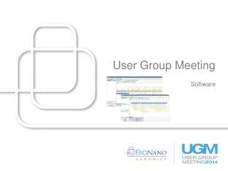 User Group Meeting