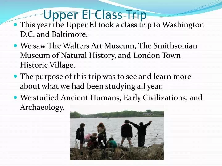 upper el class trip