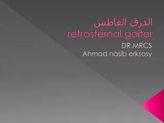 retrosternal goiter