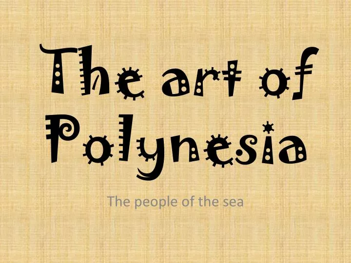 the art of polynesia