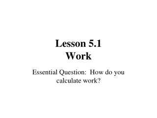 lesson 5 1 work