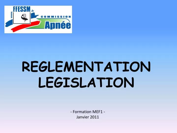 reglementation legislation