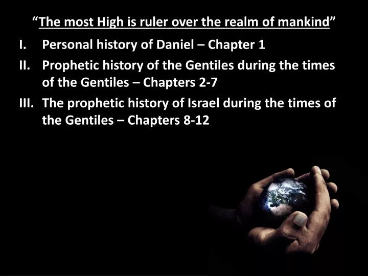 the most high is ruler over the realm of mankind