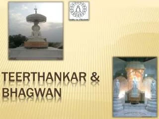 Teerthankar &amp; Bhagwan