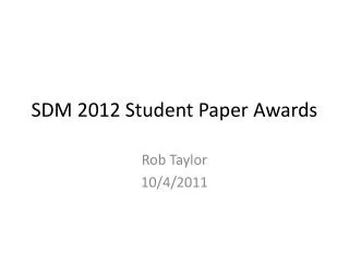 SDM 2012 Student Paper Awards