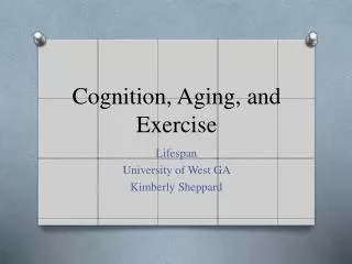 Cognition, Aging, and Exercise