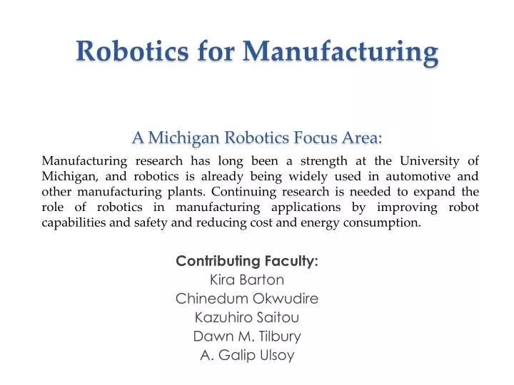 robotics for manufacturing a michigan robotics focus area