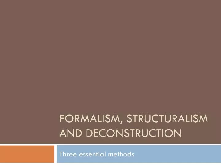 formalism structuralism and deconstruction