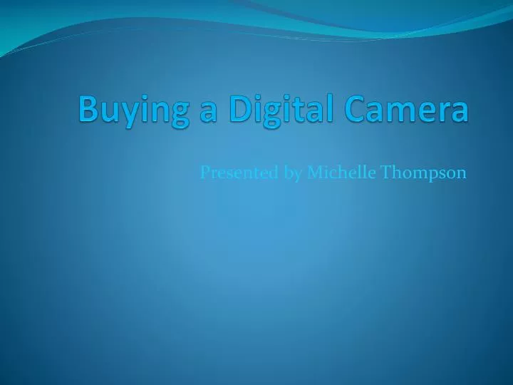 buying a digital camera