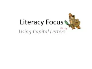 Literacy Focus