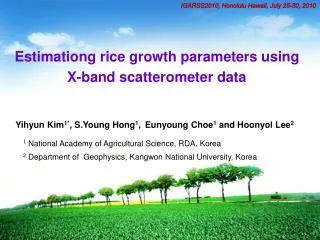 Estimationg rice growth parameters using X-band scatterometer data