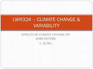 LWR324 – CLIMATE CHANGE &amp; VARIABILITY