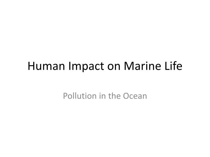 human impact on marine life
