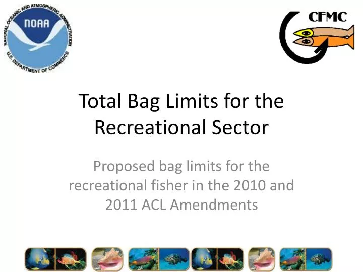 total bag limits for the recreational sector