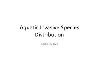 Aquatic Invasive Species Distribution