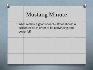 mustang minute