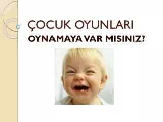 ocuk oyunlari