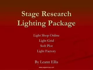 Stage Research Lighting Package