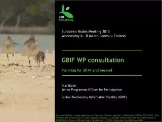 GBIF WP consultation Planning for 2014 and beyond
