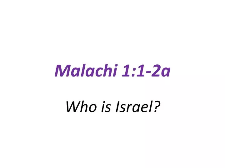 malachi 1 1 2a