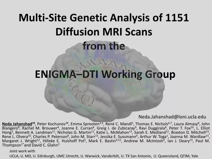multi site genetic analysis of 1151 diffusion mri scans from the enigma dti working group