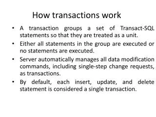 How transactions work