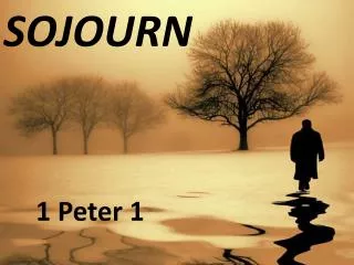 SOJOURN